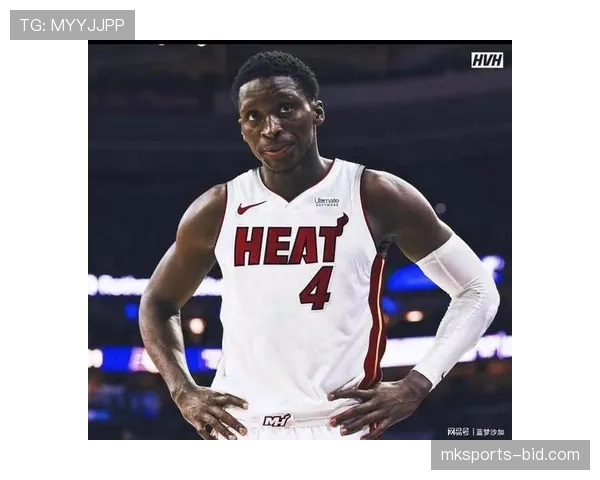 维克多·奥拉迪波突破频繁提升球队关键时刻得分效率